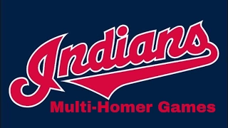 Cleveland Indians | Multi-Homer Games (Since 2010)