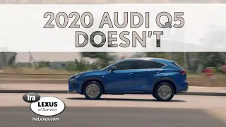 2020 Lexus NX vs 2020 Audi Q5