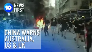 China Warns Australia, US & UK | 10 News First