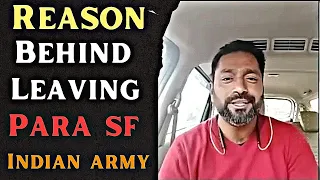 WHY I LEFT PARA SF | MAJOR VIVEK JACOB | 9&11 PARA SF