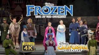 2019 Frozen Live at the Hyperion Complete Show Ultra HD 4k Disney California Adventure Disneyland
