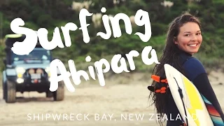 EPISODE 1 // SURFING AHIPARA // NEW ZEALAND