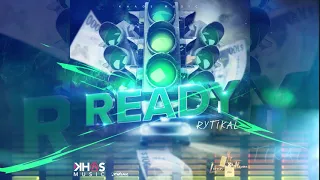 Rytikal - READY (Official Audio)