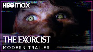 The Exorcist | Modern Trailer | HBO Max