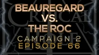 BEAU VS. THE ROC (2x66)