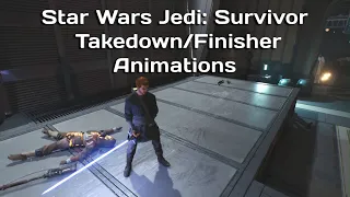 Star Wars Jedi Survivor Takedowns & Finisher Animations (Minor spoilers!)