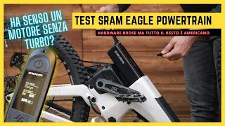 SRAM EAGLE POWERTRAIN:  IL PRIMO MOTORE HA CAMBIO AUTOMATICO, MA NIENTE "TURBO". SCELTA SBAGLIATA?