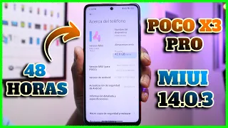 MIUI 14.0.3 Ya Disponible POCO X3 PRO | Como Instalar