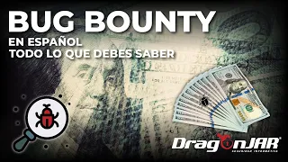 Bugbounty en Español, todo lo que debes saber