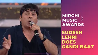 Sudesh Lehri does Gandi Baat with Sonu Nigam and Honey Singh | #RSMMA | Radio Mirchi