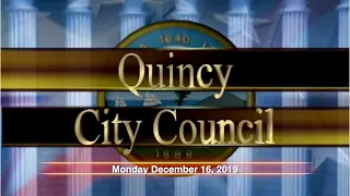 Quincy City Council: December 16th, 2019