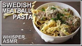 Swedish Meatball Pasta - Whispering ASMR recipe