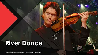 River Dance - The Maestro & The European Pop Orchestra (Live Performance Music Video)