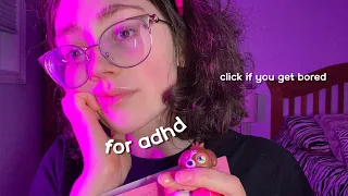 ASMR CLICK HERE if you have ADHD, get bored easily or can’t focus (quick focusing games)