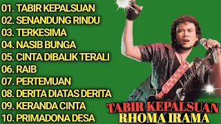 KUMPULAN LAGU DUET RHOMA IRAMA - NUR HALIMAH || FULL ALBUM || TABIR KEPALSUAN - SENANDUNG RINDU