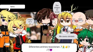 🧐Diferentes animes reaccionan a....?😈(1/7)🐖(perdónen la inactividad 💞)