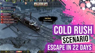 Cold Rush Scenario - Escape In 22 Days - Surviving The Aftermath - Free Update 3 - PC