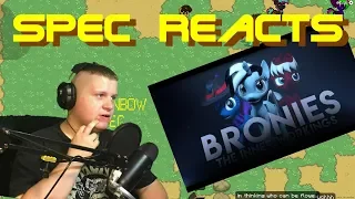 Spec Reacts: Bronies: The Inner Workings | The Brony Fandom From The Inside (By:JollyOldCinema)