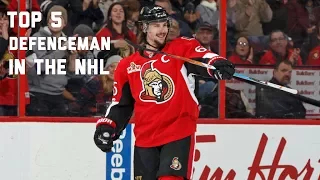 Top 5 Defenceman in the NHL