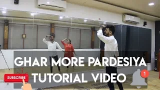 Ghar More Pardesiya- Dance Tutorial Step by Step | Kalank