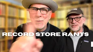 Record Store Rants