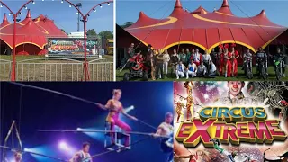 circus Extreme full show 2023