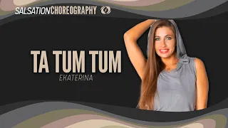 Ta Tum Tum - Salsation® Choreography by SEI Ekaterina Vorona