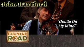 JOHN HARTFORD "Gentle On My Mind"