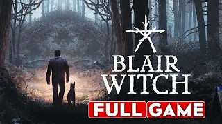BLAIR WITCH Gameplay Walkthrough FULL GAME [1080p HD] - No Commentary