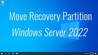 How to move recovery partition in Windows Server 2022/2019