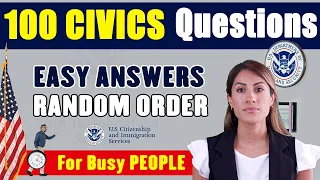 100 Civics Questions for US Citizenship Interview [2008 version] Random Order, EASY Answers!
