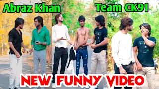 Abraz Khan New Comedy Video | Abraz Khan and Mujassim Khan New Funny Video | Part #365