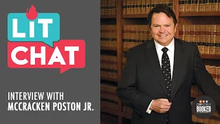 Lit Chat Interview with author and former Georgia State Legislator McCracken Poston, Jr.