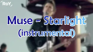 Muse - Starlight (instrumental)