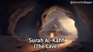 Surah Al-Kahf (The Cave) | Calm & Relaxing Quran Recitation [528HZ]