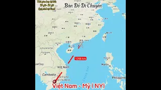 Bản FULL Chuyến bay từ Việt Nam đi Mỹ | Hồ Chí Minh đi New York | Bản Đồ Di Chuyển