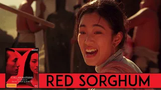 Red Sorghum | 1988 | Movie Review | Imprint # 67 | Zhang Yimou | Gong Li | Collaborations Box Set |