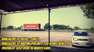 Bangalore to Delhi Solo Drive in Maruti Ignis | Night Drive | Day 1 | Bangla/Bengali Travel VBlog