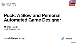 Puck: A Slow and Personal Automated Game Designer