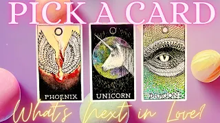 💖SINGLES| WHAT'S NEXT IN LOVE? 🦅 💕🦄 💕 🐉 💕 PICK A CARD 💖 LOVE TAROT READING