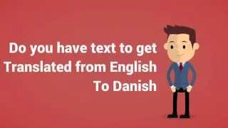 Translation from Danish to English or English to Danish