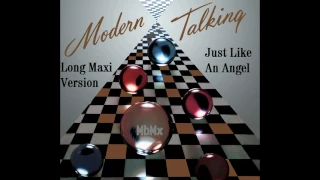 Modern Talking-Just Like An Angel Long Maxi Version