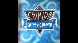 Chimira - Show Me Heaven (Sosumi 12'' Mix)  (1997)