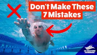 7 Freestyle Swimming Mistakes You Can't Afford to Make