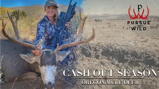 Cash Out Season - Oregon Steens Mule Deer