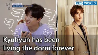 Kyuhyun has been living the dorm forever (Mr. House Husband EP.231-1) | KBS WORLD TV 211203