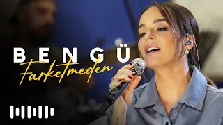 Bengü - Farketmeden (Akustik)