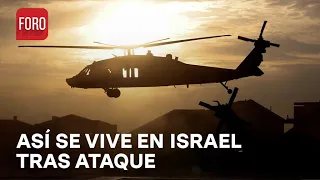 Ataque de Hamás en Israel; Ciudadano narra cómo se vive la emergencia - Sábados de Foro