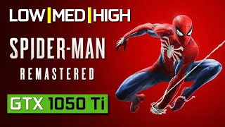 Marvels Spider-Man Remastered | GTX 1050 Ti | ALL SETTINGS