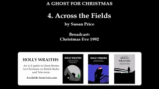 A Ghost for Christmas - 4. Across the Fields (1992) by Susan Price